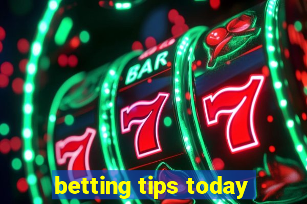 betting tips today